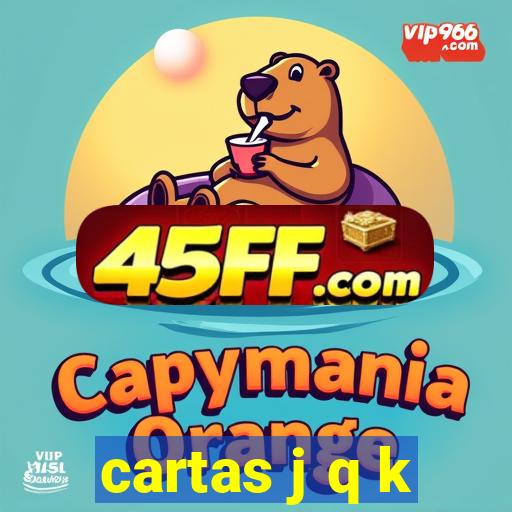 cartas j q k